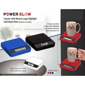 101-E303*PowerGlow coaster with Reverse logo highlight  With Black plate batteries included 