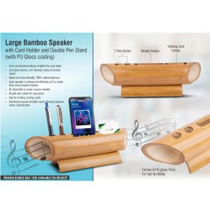 101-E306*Large Bamboo speaker with Card holder and double pen stand (with PU Gloss coating)