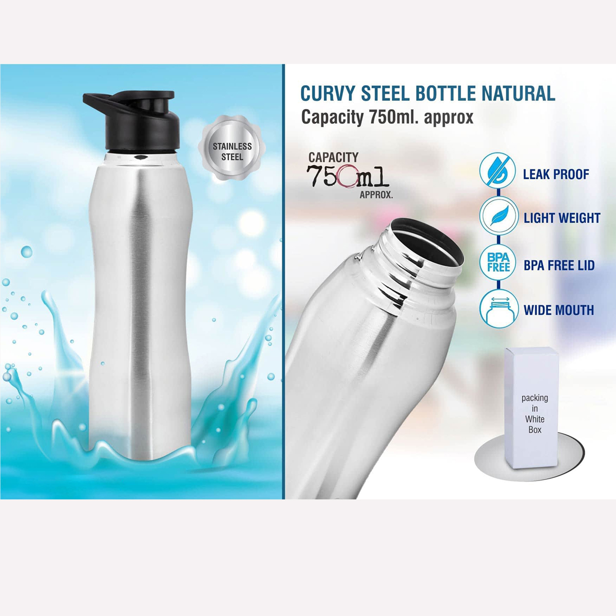 101-H232*Curvy steel bottle Natural Capacity 750ml approx