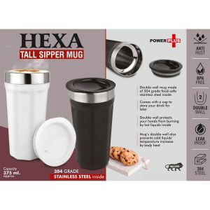 101-H234*Hexa  Tall sipper mug  304 grade Stainless steel inside  Capacity 375ml approx