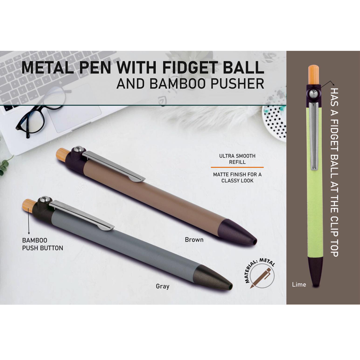 101-L185*Metal pen with fidget ball
