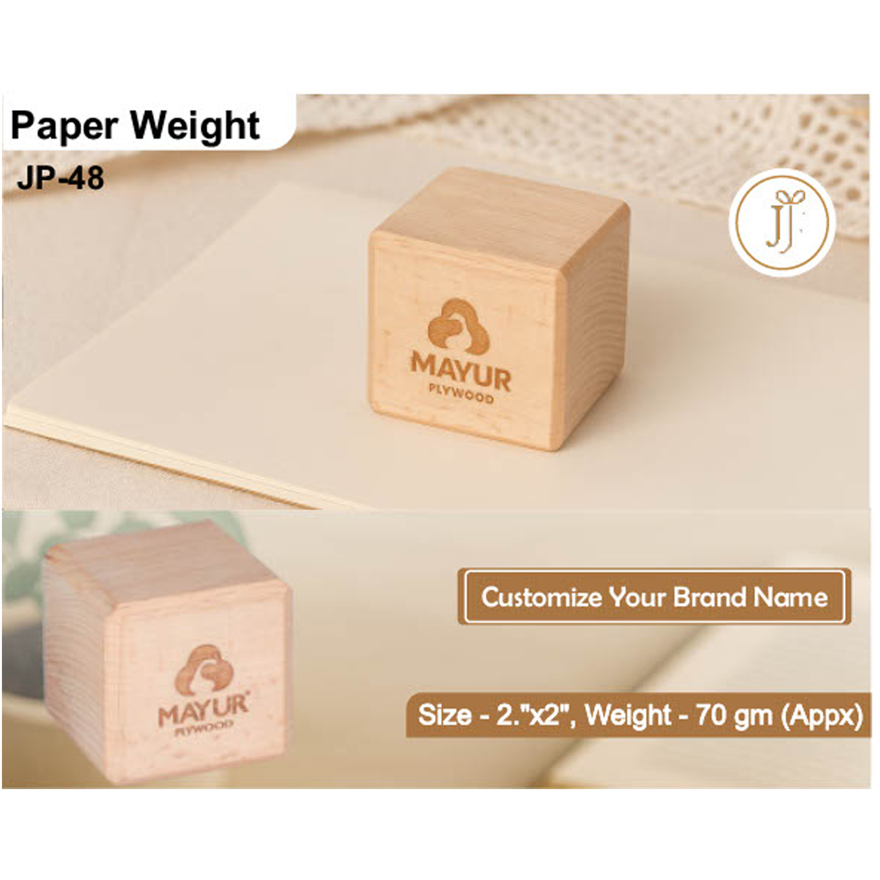 52025JP48*WOODEN PAPER WEIGHT