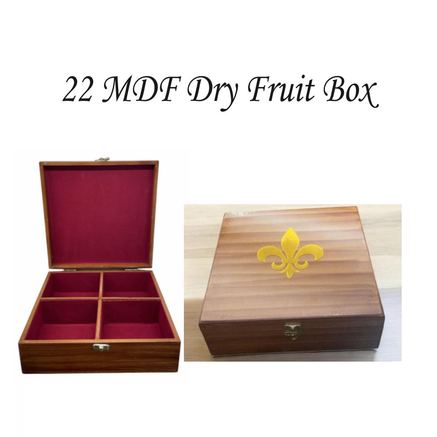 82202522*MDF DRY FRUIT BOX