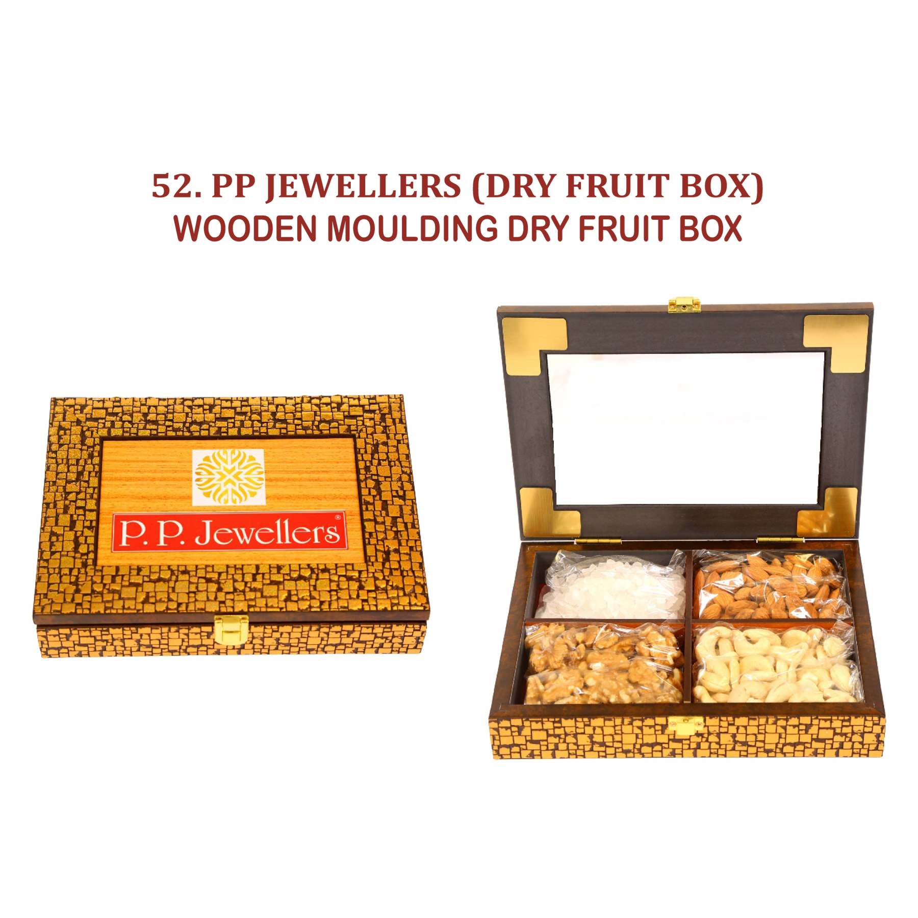 96202552*WOODEN MOULDING DRY FRUIT BOX